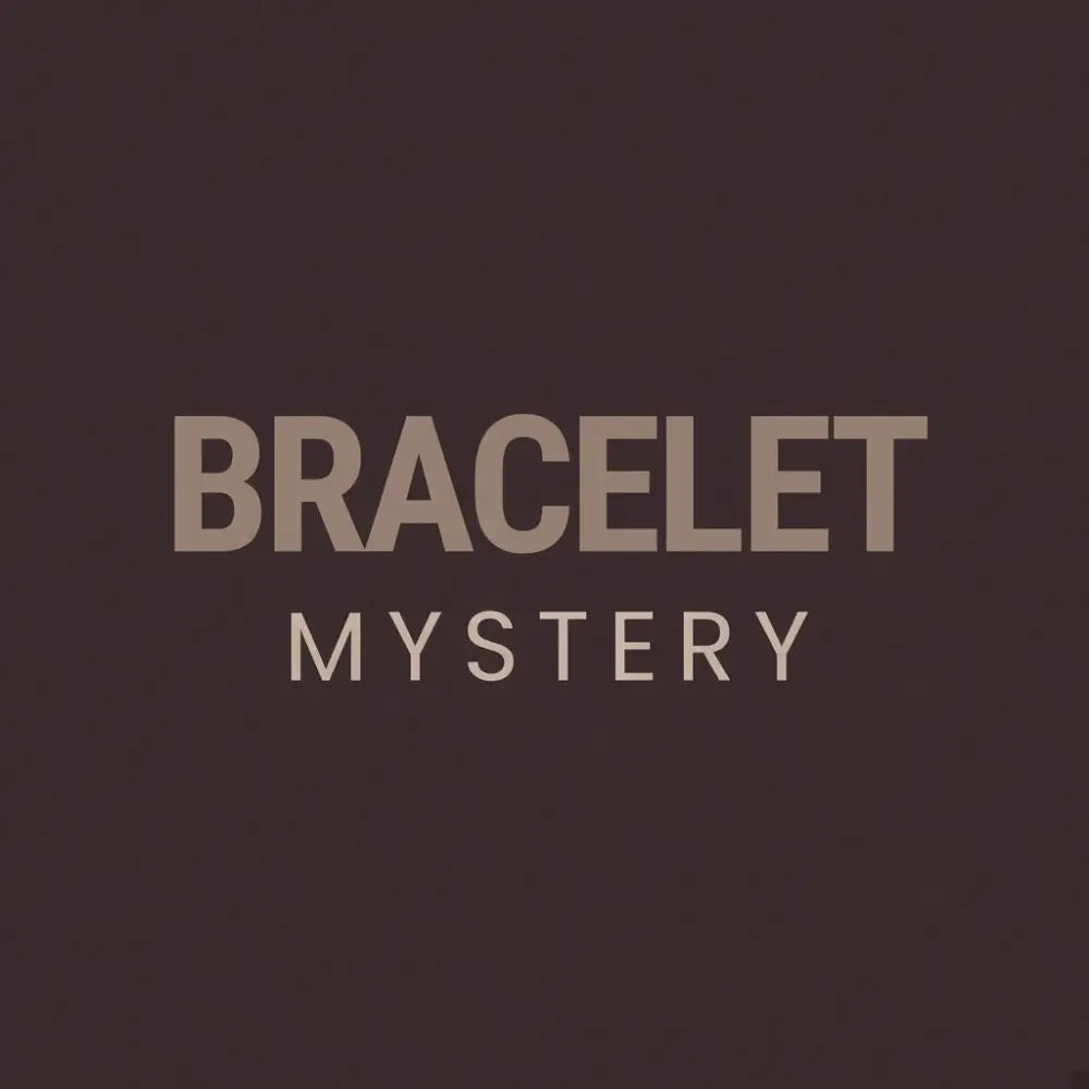 Mystery Bracelet - Bracelets